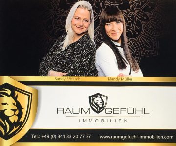 Team Raumgefühl Immobilien Herr Valentin Genesis, Raumgefühl Immobilien GbR Sandy Rötzsch und Mandy Müller